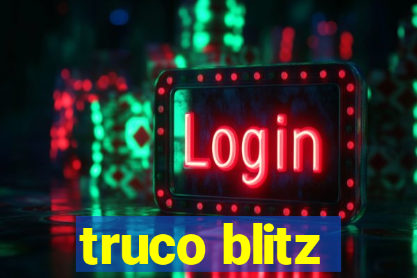 truco blitz