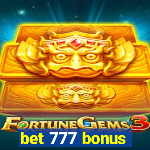 bet 777 bonus