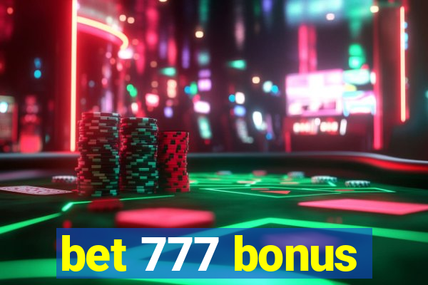 bet 777 bonus