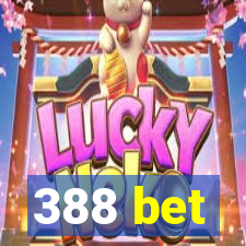 388 bet