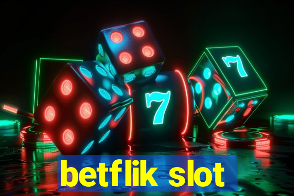 betflik slot