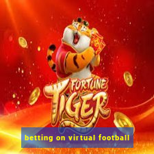 betting on virtual football