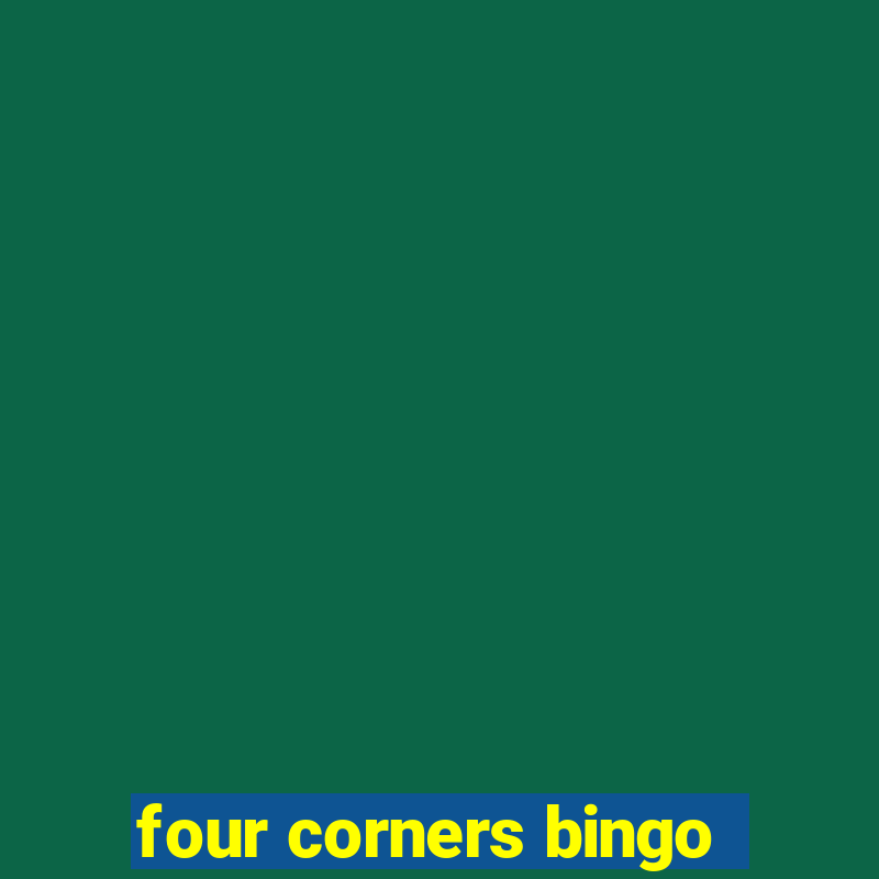 four corners bingo