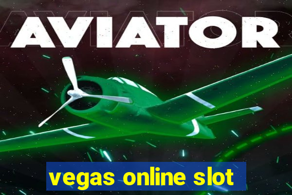 vegas online slot