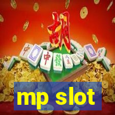 mp slot