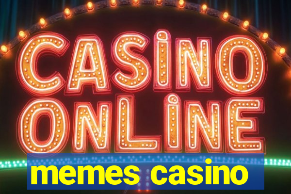 memes casino