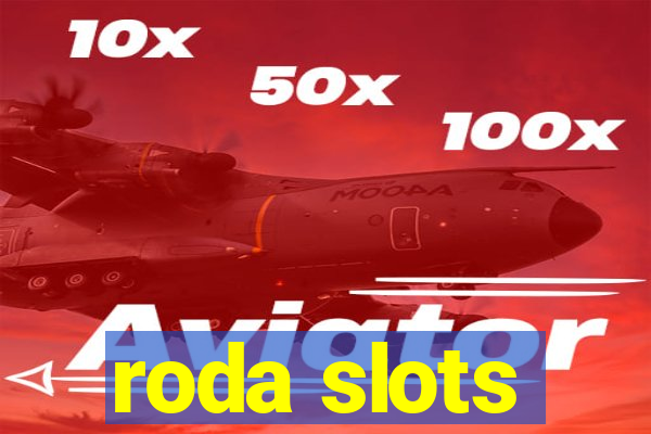 roda slots