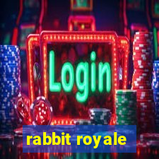 rabbit royale