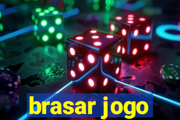 brasar jogo