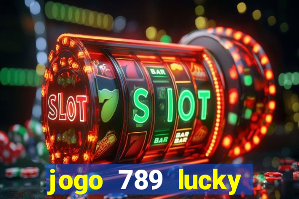 jogo 789 lucky paga mesmo