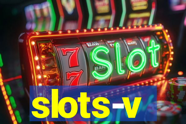 slots-v