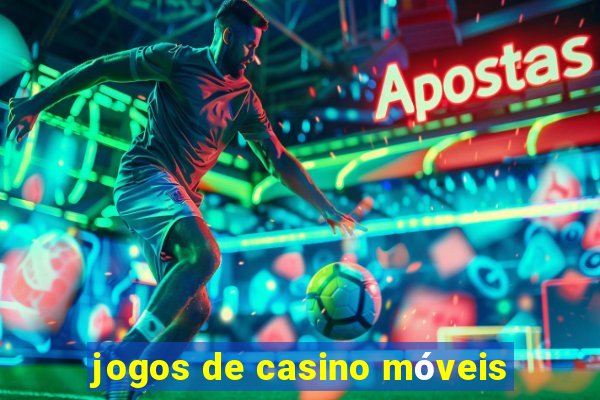 jogos de casino móveis