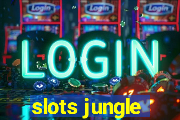 slots jungle