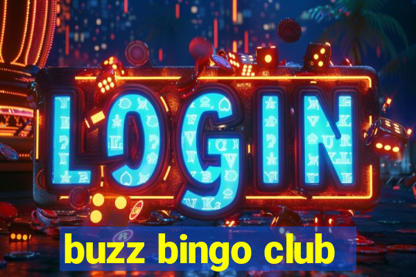 buzz bingo club