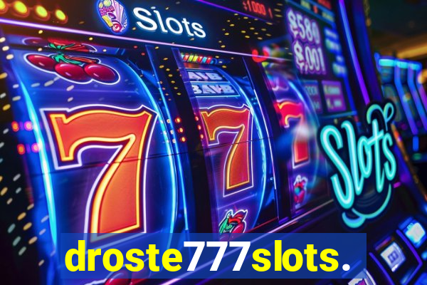 droste777slots.com