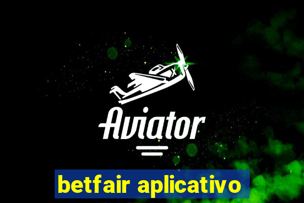 betfair aplicativo