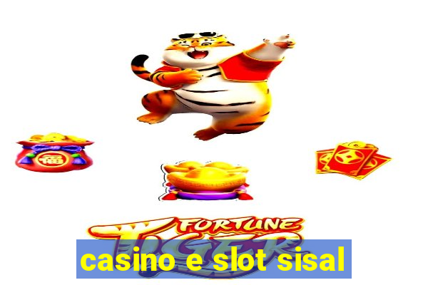 casino e slot sisal