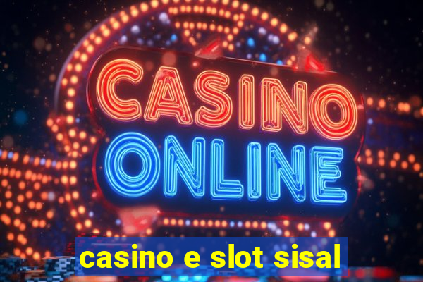 casino e slot sisal