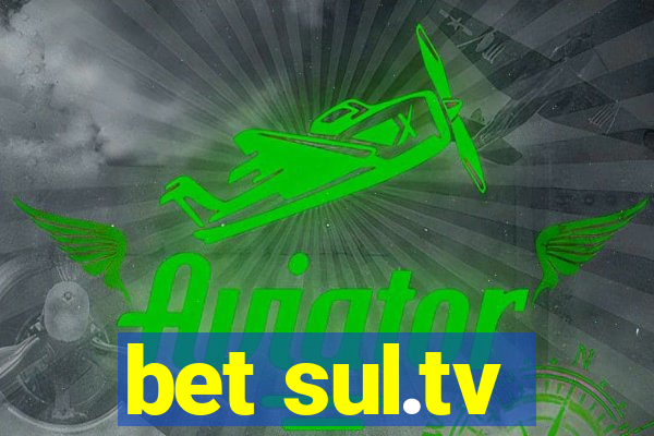 bet sul.tv