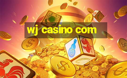 wj casino com