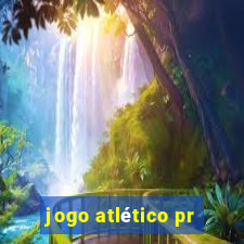 jogo atlético pr