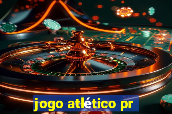 jogo atlético pr