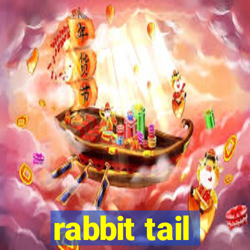 rabbit tail