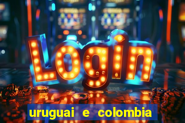 uruguai e colombia onde assistir