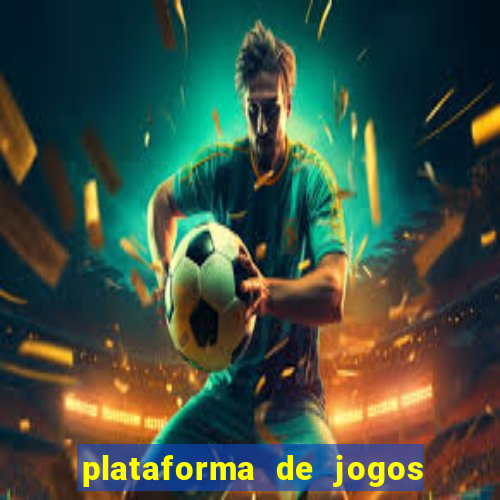 plataforma de jogos que pagam tigrinho