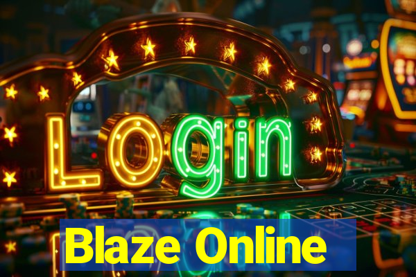 Blaze Online