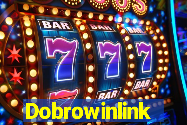 Dobrowinlink