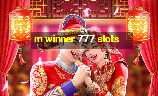 m winner 777 slots