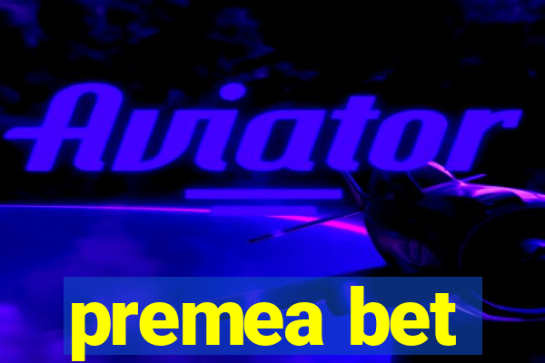 premea bet