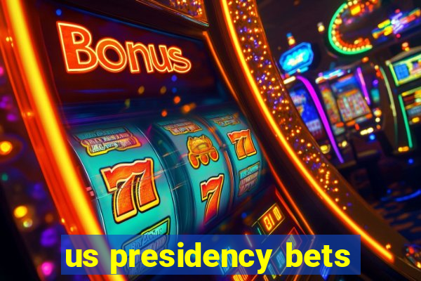 us presidency bets