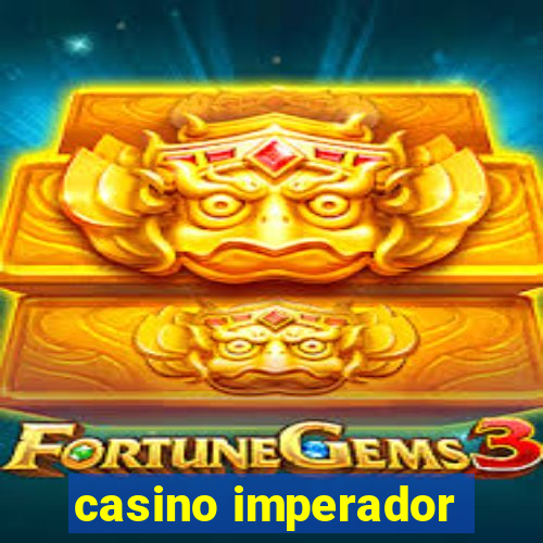 casino imperador