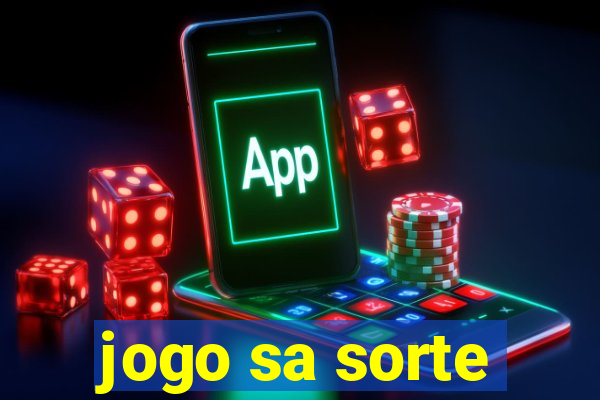 jogo sa sorte