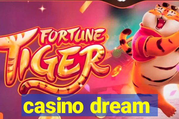 casino dream