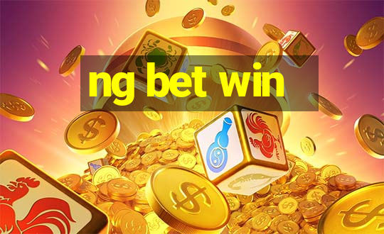 ng bet win