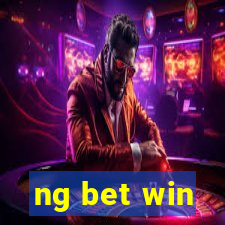 ng bet win