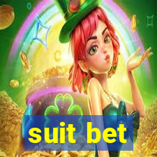 suit bet