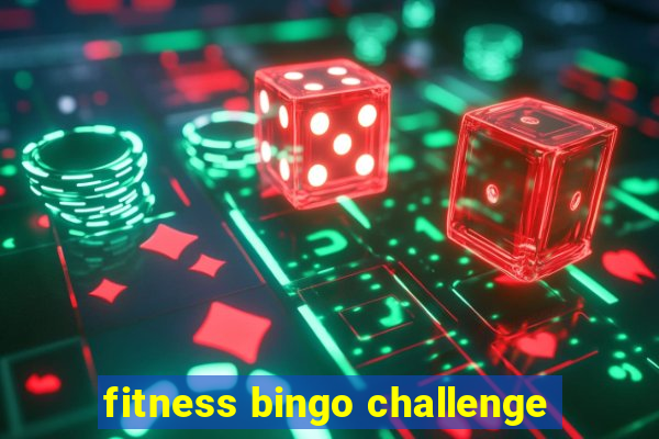 fitness bingo challenge