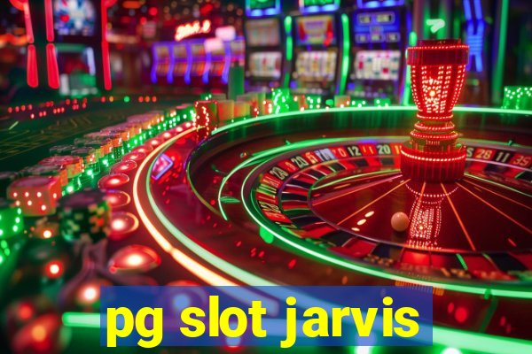 pg slot jarvis