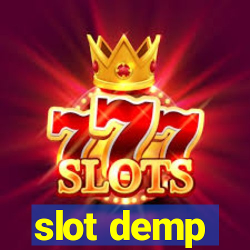 slot demp