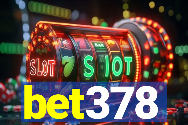 bet378