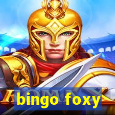 bingo foxy