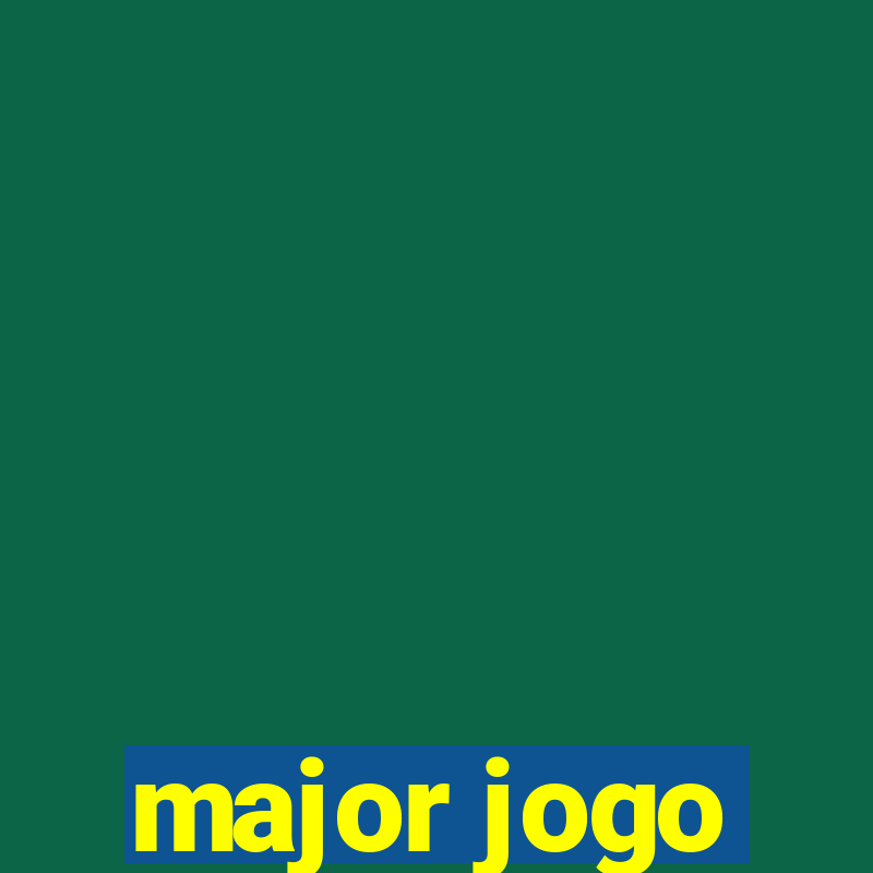 major jogo