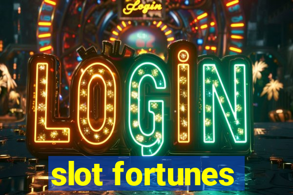 slot fortunes