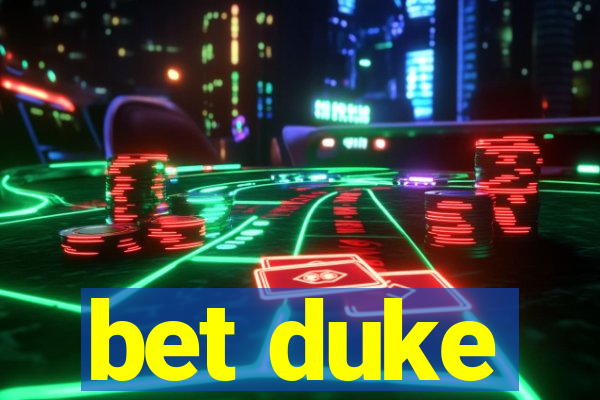 bet duke