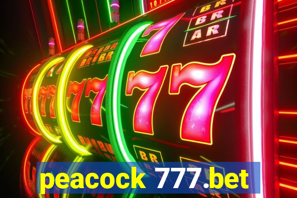 peacock 777.bet