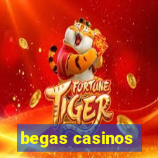 begas casinos